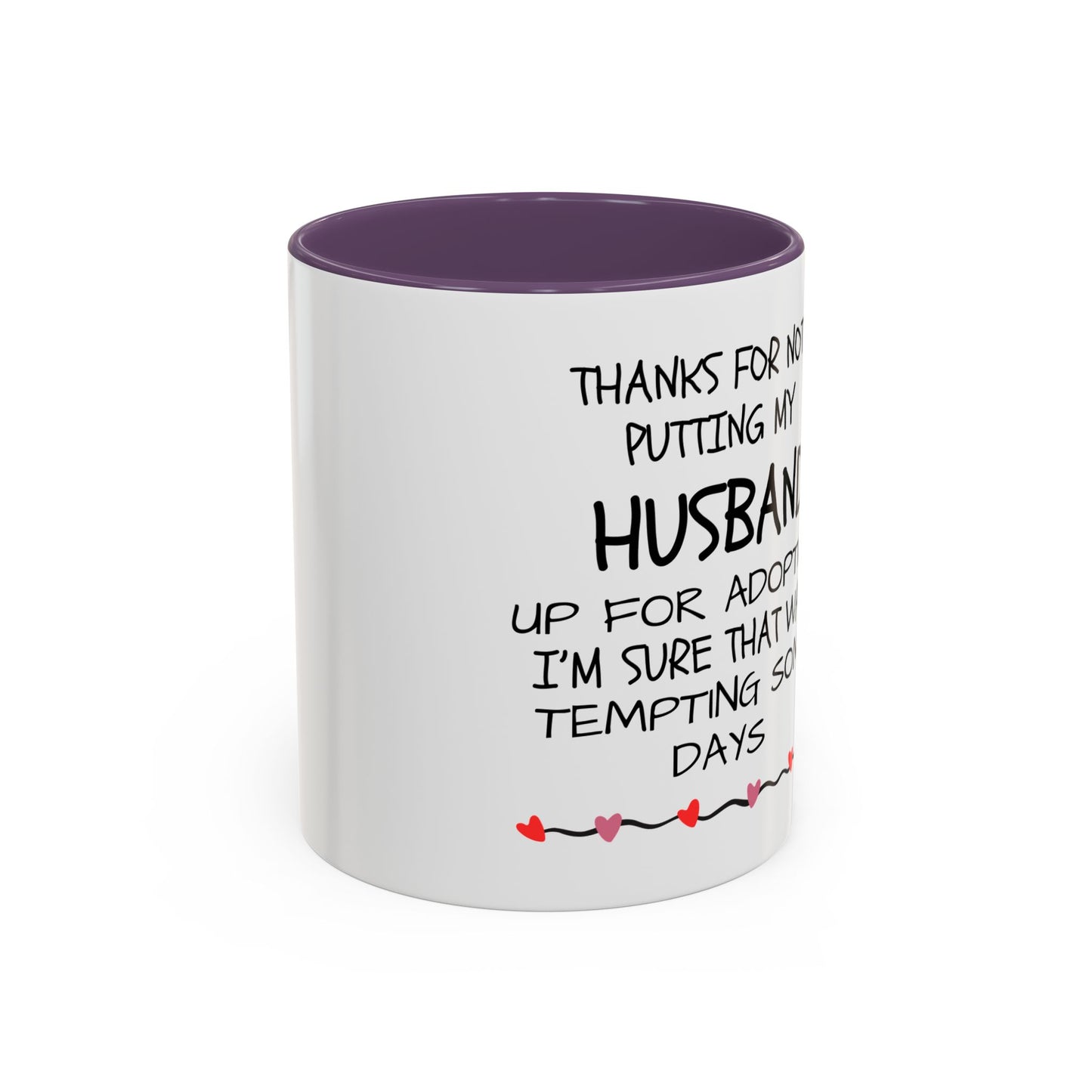 Funny Coffee Mug, Cute Gift for Him or Her, Humorous Heart Ceramic Cup, Romantic Anniversary Present, Love Quote Kitchen