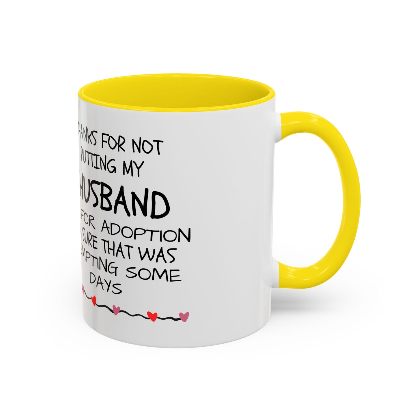 Funny Coffee Mug, Cute Gift for Him or Her, Humorous Heart Ceramic Cup, Romantic Anniversary Present, Love Quote Kitchen
