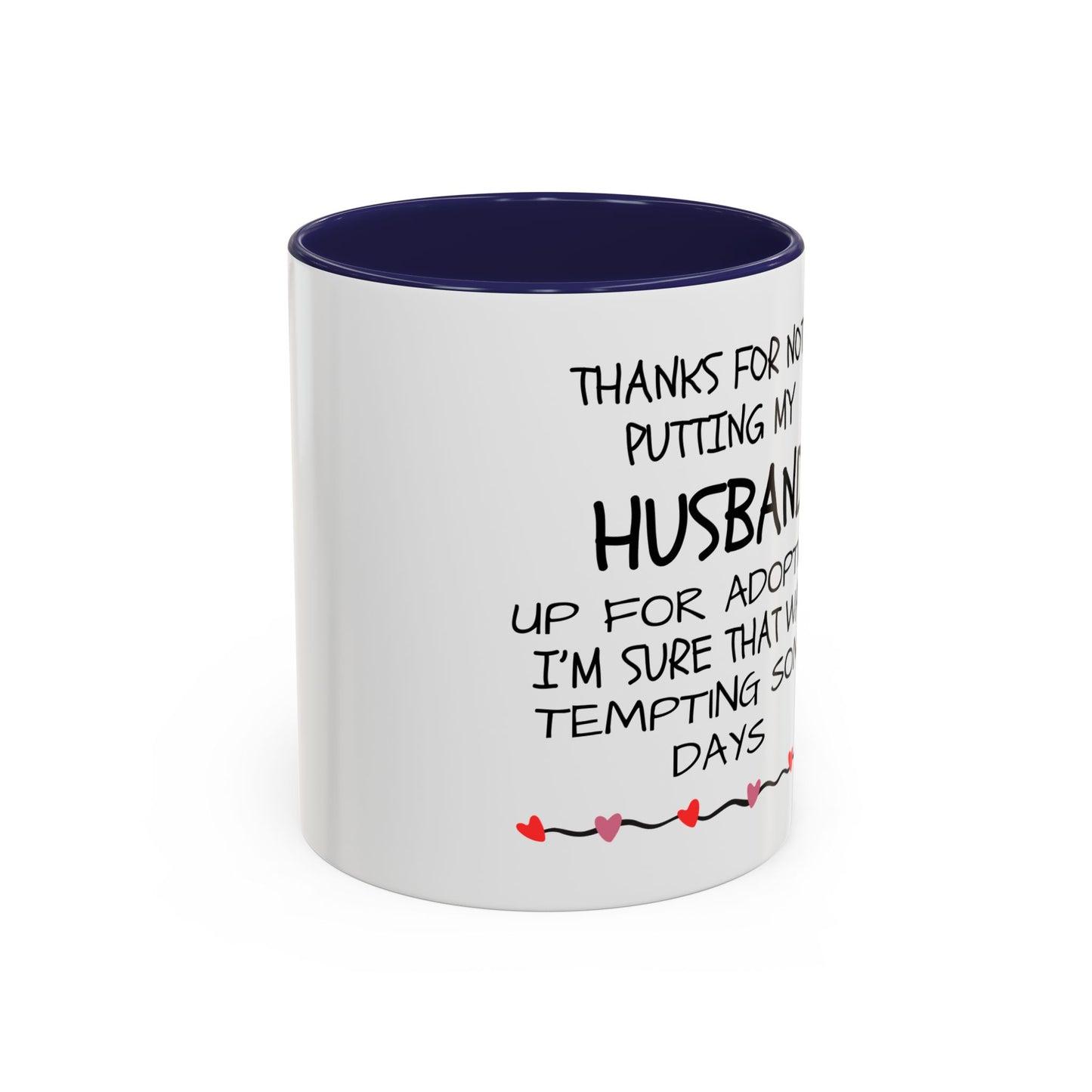 Funny Coffee Mug, Cute Gift for Him or Her, Humorous Heart Ceramic Cup, Romantic Anniversary Present, Love Quote Kitchen