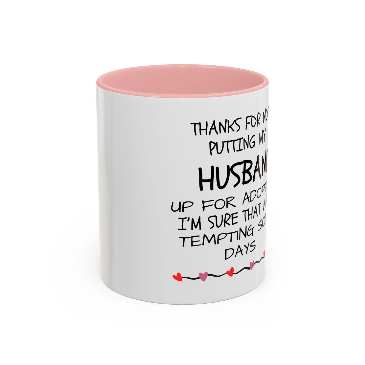 Funny Coffee Mug, Cute Gift for Him or Her, Humorous Heart Ceramic Cup, Romantic Anniversary Present, Love Quote Kitchen