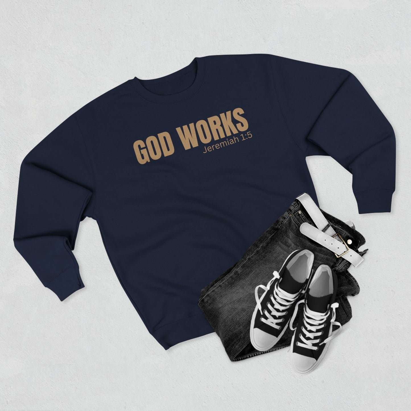 The "God's Work" Collection -Unisex Sweatshirt