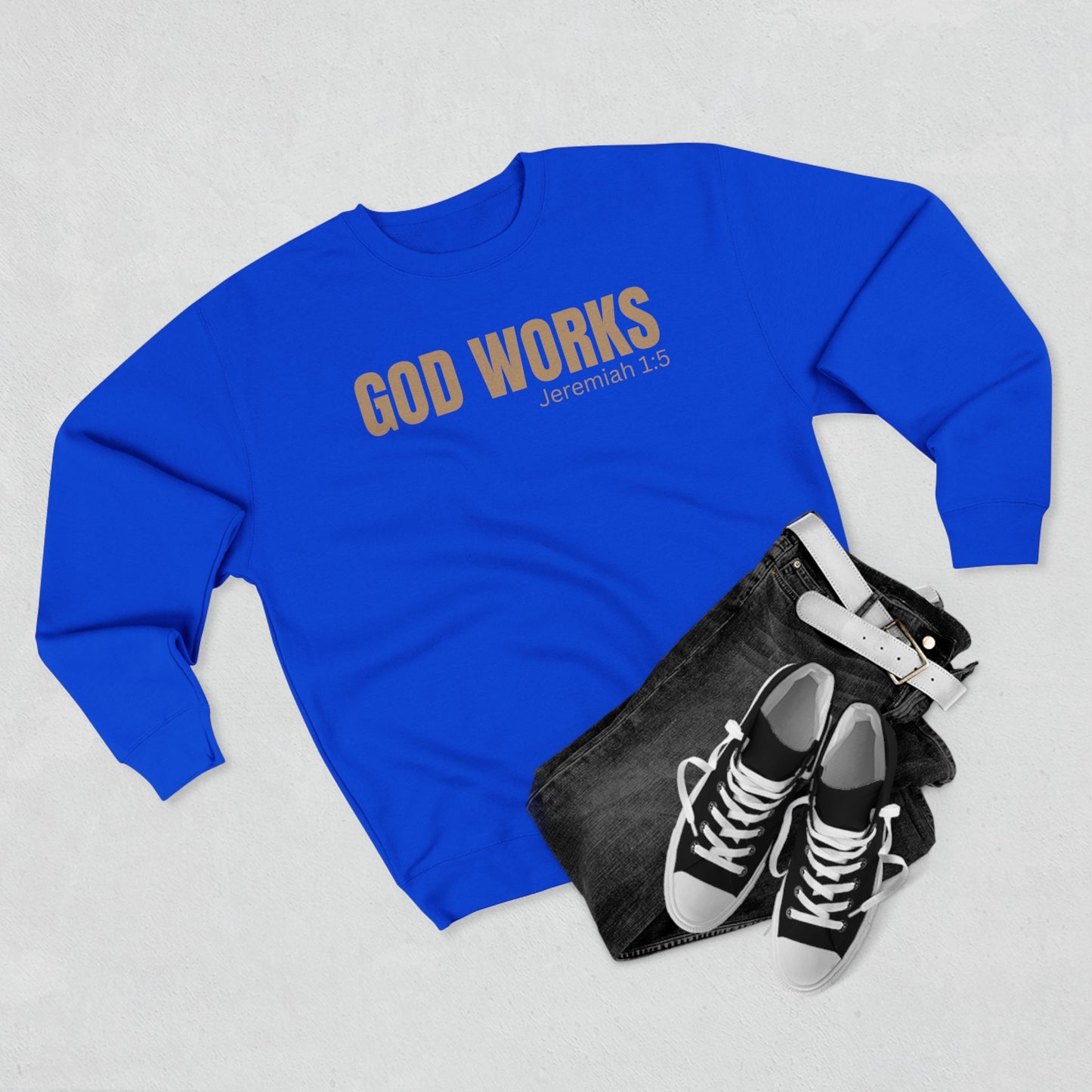 The "God's Work" Collection -Unisex Sweatshirt