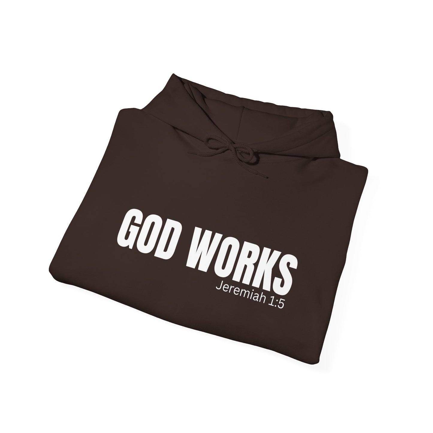 God Works Hooded Sweatshirt – Christian Inspired