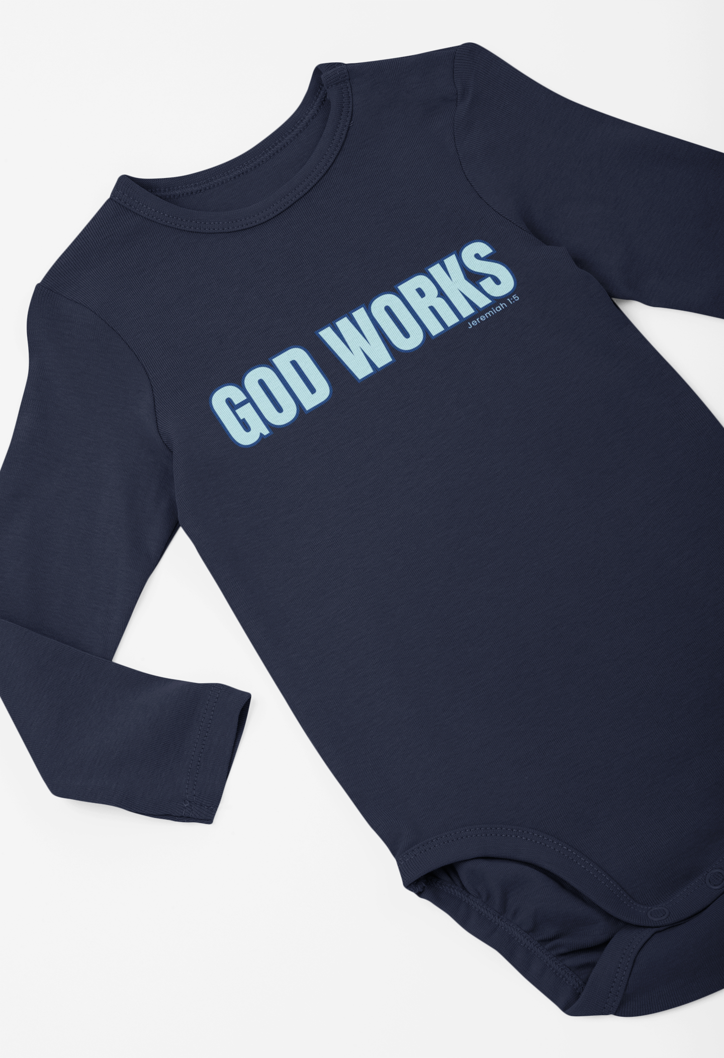 God Works Baby T-Shirt — Faith & Hope Infant Tee