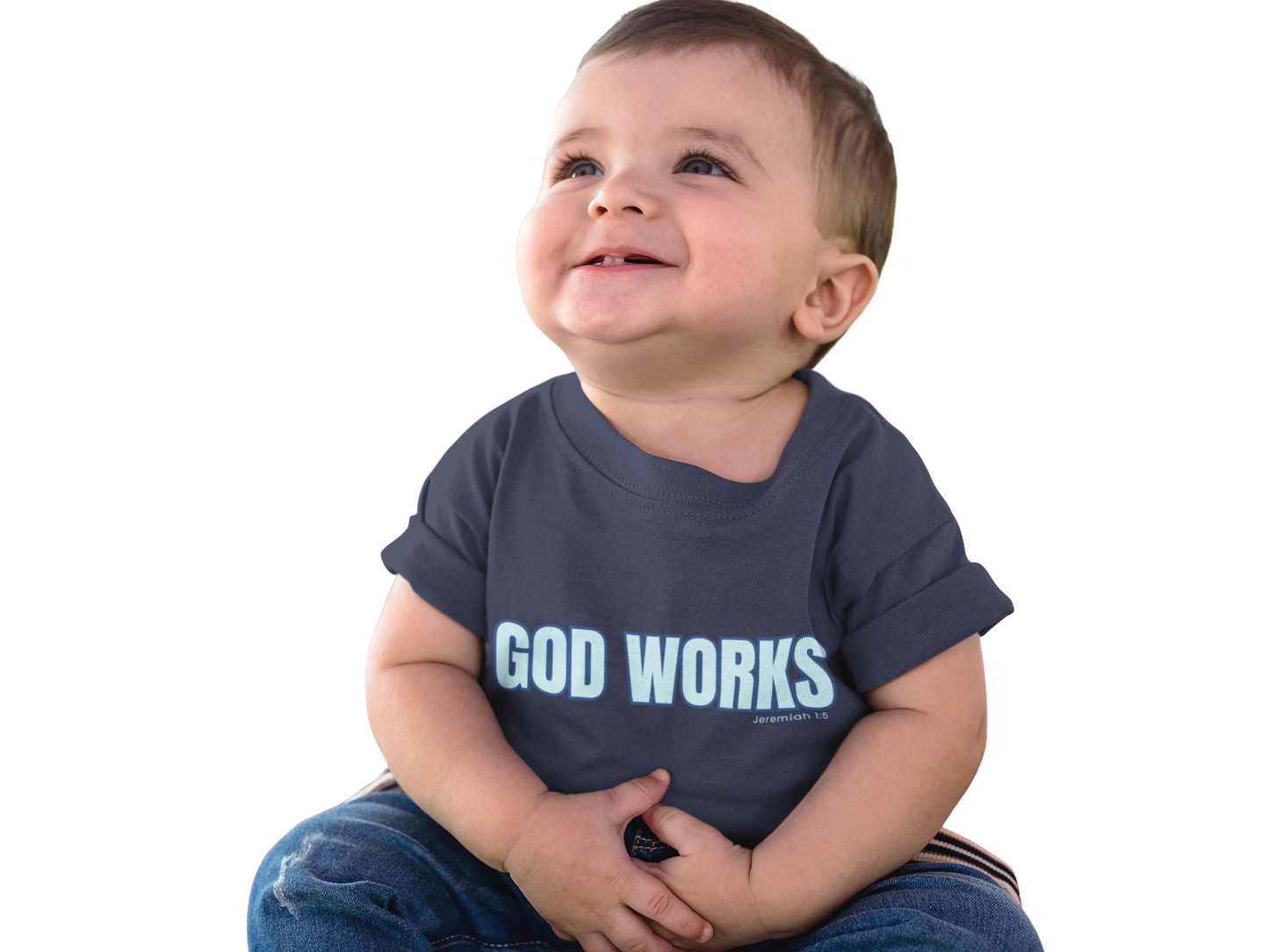God Works Baby T-Shirt — Faith & Hope Infant Tee