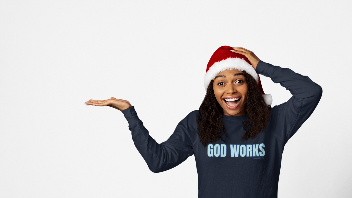 The "God Works" Collection Everyday Crewneck Sweatshirt