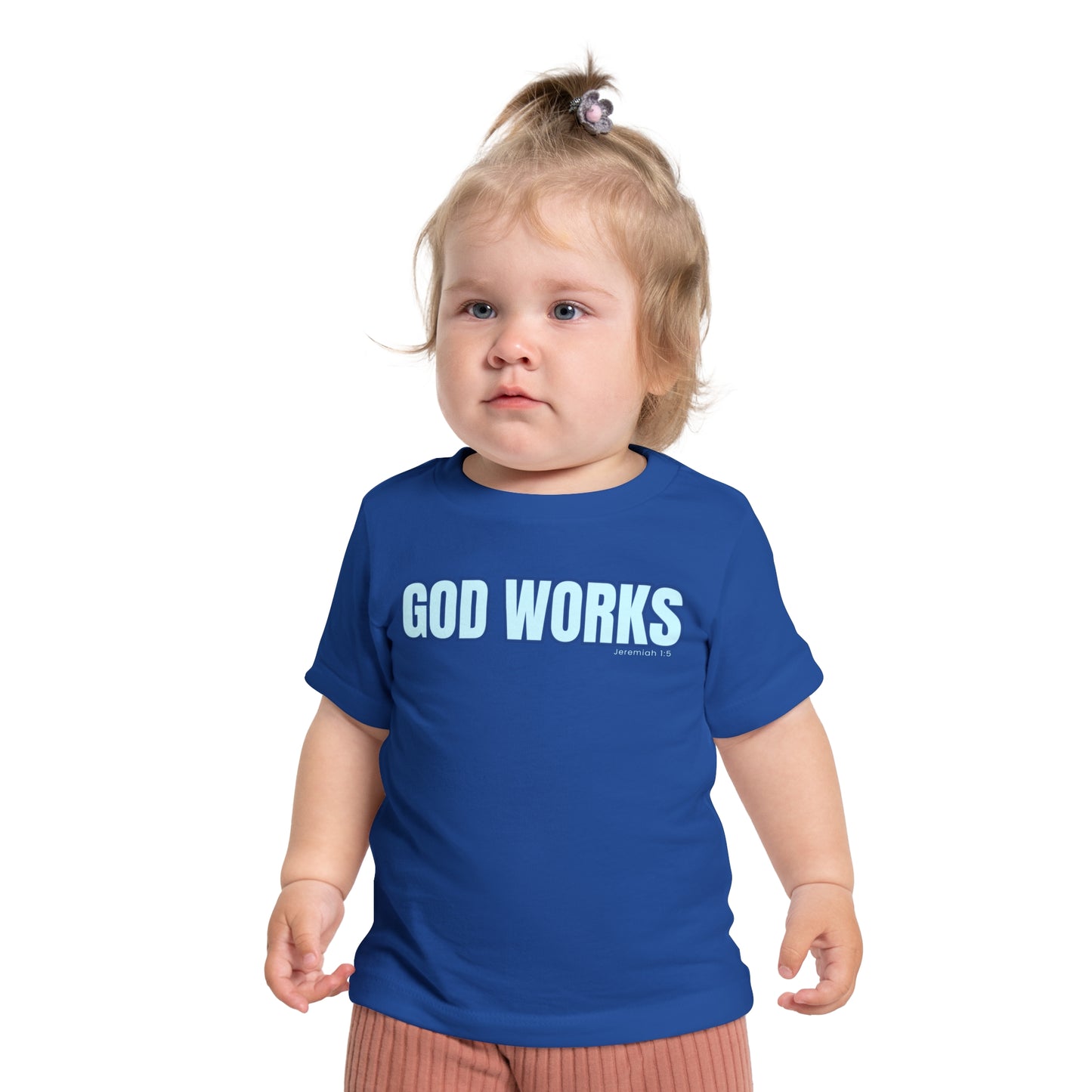 God Works Baby T-Shirt — Faith & Hope Infant Tee