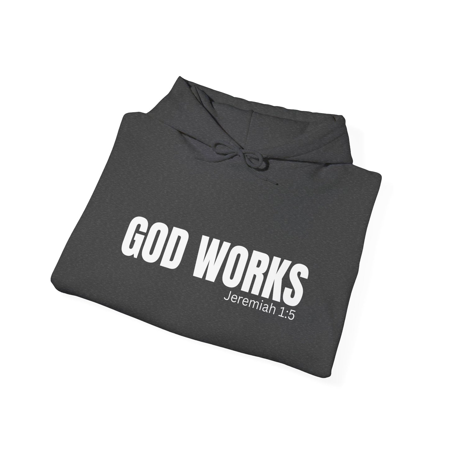 God Works Hooded Sweatshirt – Christian Inspired