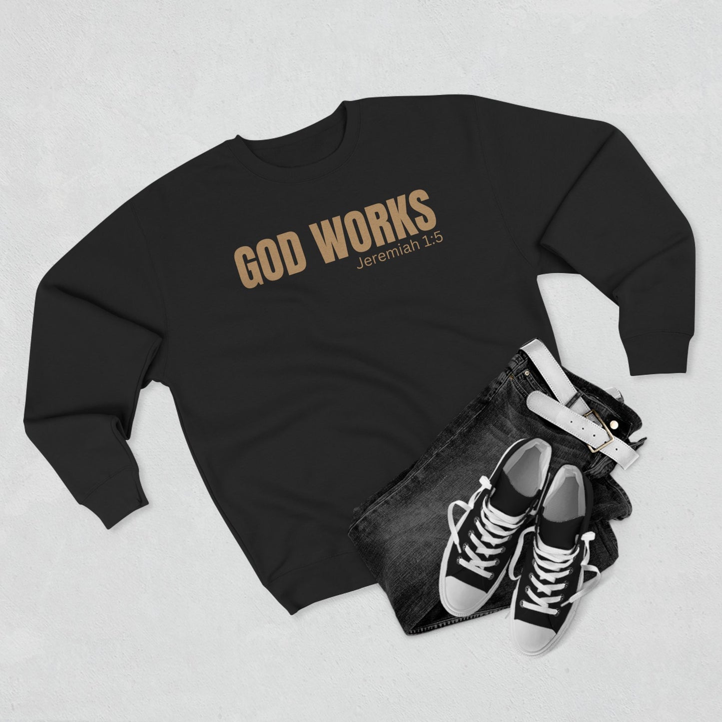 The "God's Work" Collection -Unisex Sweatshirt