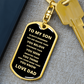 To My Son Always Remember Dog Tag Keyring, Valentine's Gift for Him/Son