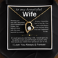 To My Wife - I Love You Always & Forever, Necklace  Gift Set, Gift for Her